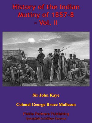 cover image of History Of The Indian Mutiny Of 1857-8